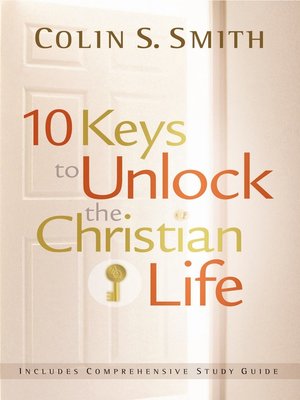 cover image of 10 Keys to Unlock the Christian Life